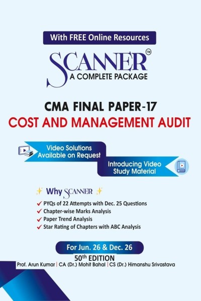 Scanner CMA Final ( Group -4 ) Paper-17( Cost and  Management audit )  For Jun .26 & Dec 26 - 50th Edition 2026