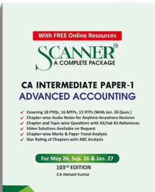 Scanner CA Inter ( Group -1 ) Paper-1 ( Advanced Accounting ) For May 26, Sep.26 & jan . 27 - 103th Edition 2026