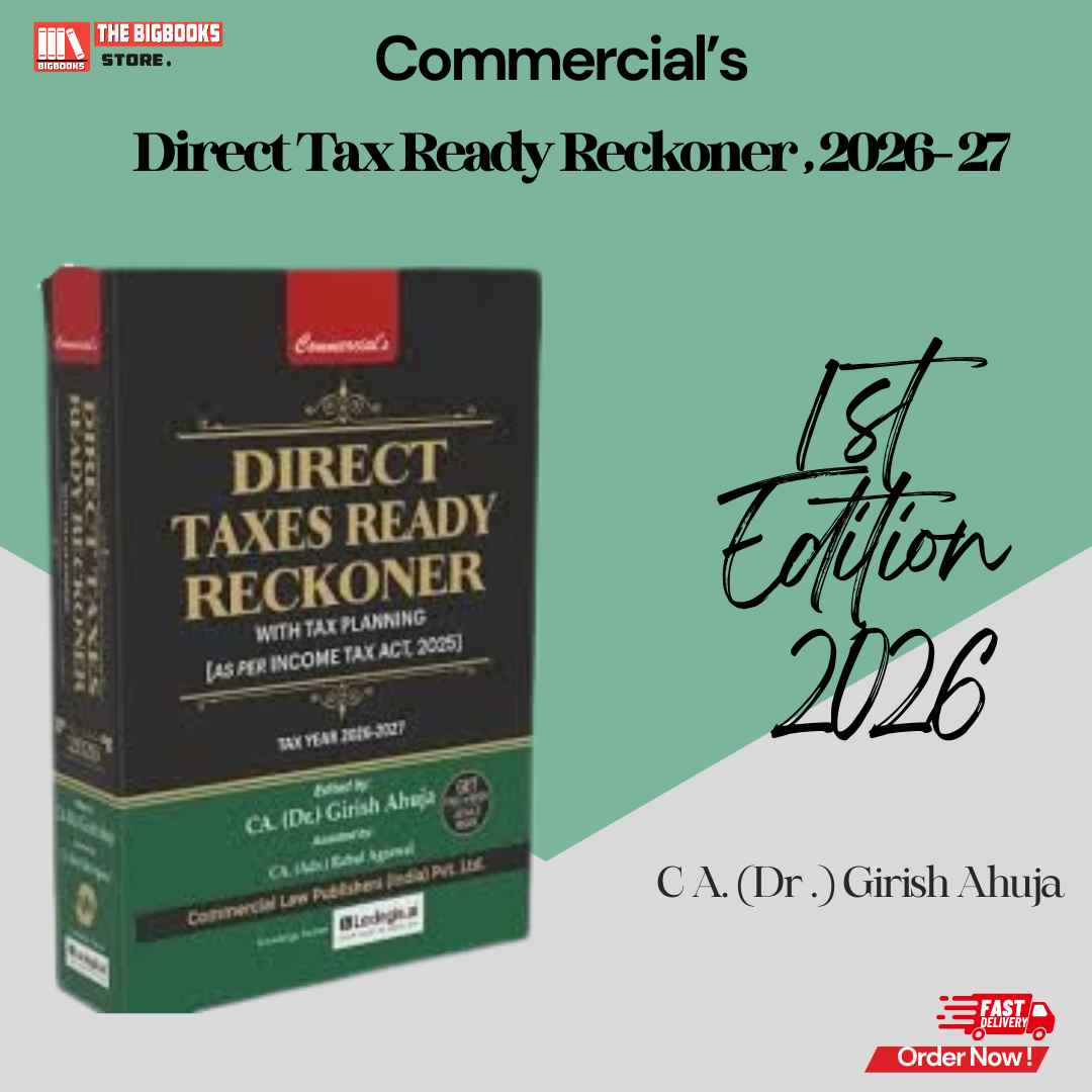 Commercial's Direct Taxes Ready Reckoner With Tax Planning (As per Income tax act ,2025) - Edition 2026 -27