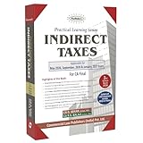 Padhuka's Practical Learning Series Indirect Taxes Applicable for ( May 2026 , Sep ,2026 & january , 2027 exam ) - 3rd Edition 2026 Padhuka's Practical Learning Series Indirect Taxes Applicable for ( May 2026 , Sep ,2026 & january , 2027 exam ) - 3rd Edition 2026