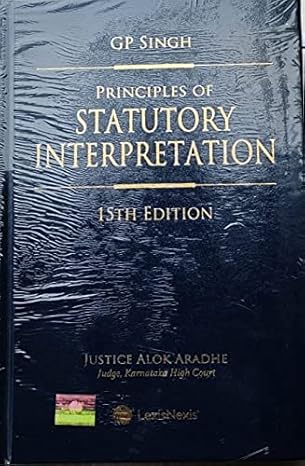 LexisNexis' Principles Of Statutory Interpretation - 15th Edition 2025 LexisNexis' Principles Of Statutory Interpretation - 15th Edition 2025