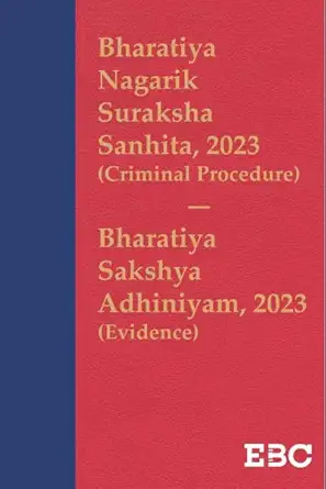 EBC's Bharatiya Nagarik Suraksha Sanhita, 2023 (Criminal Procedure) with Bharatiya Sakshya Adhiniyam, 2023 (Evidence) Coat Pocket-  Edition 2025