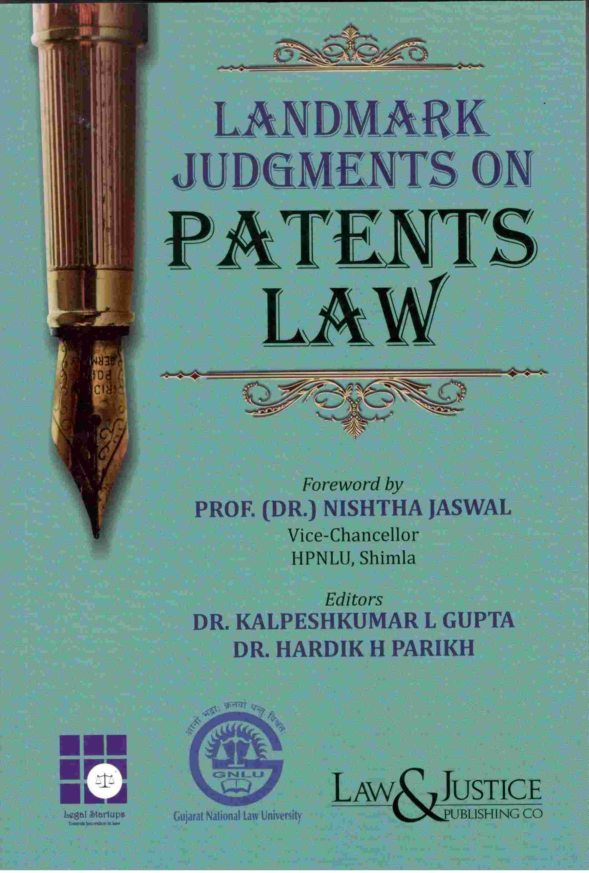 L&J's Landmark Judgments On Patents Law - Edition 2026