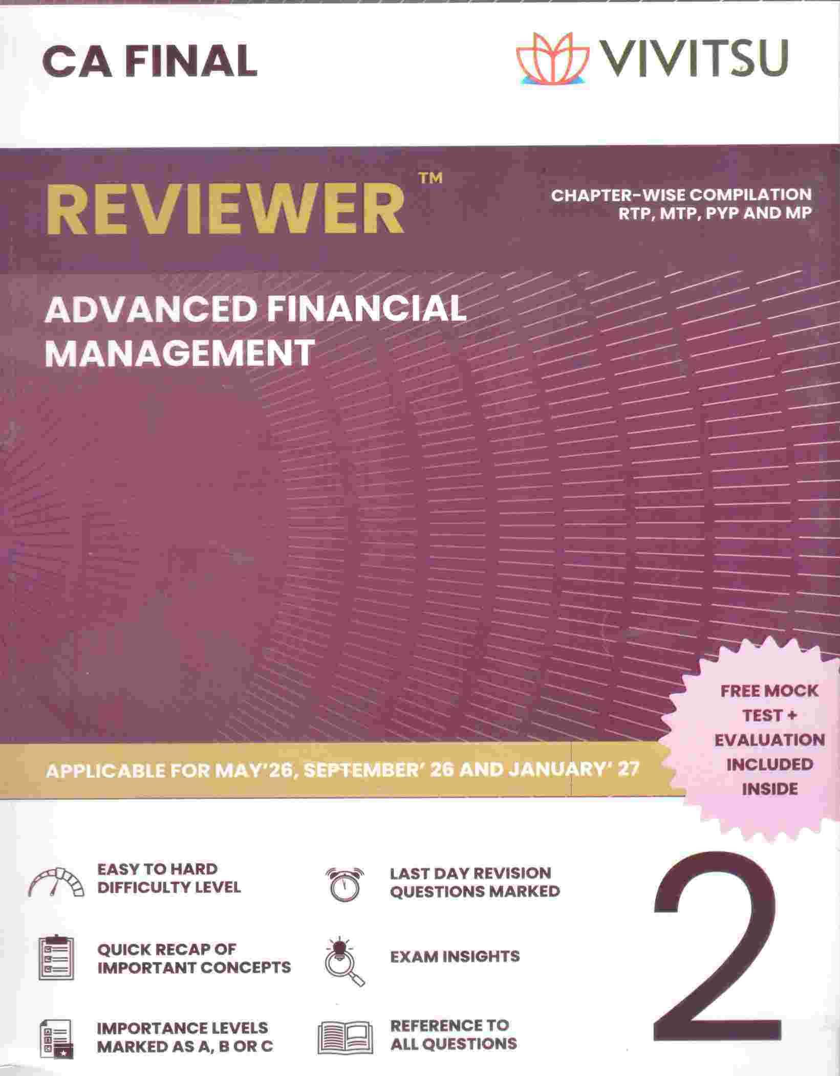Vivitsu's CA Final Reviewer  (Group 1 ) Papar - 2 Advanced Financial Management  Applicable For May ,26 Sep ,26 and Jan, 27 - 4th Edition 2026