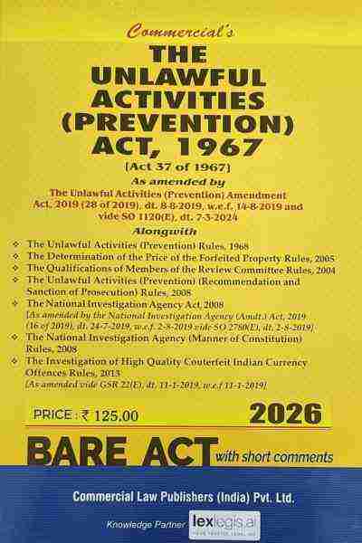 Commercial's The Unlawful Activities ( Prevention ) Act 1967 - Edition 2026 Commercial's The Unlawful Activities ( Prevention ) Act 1967 - Edition 2026