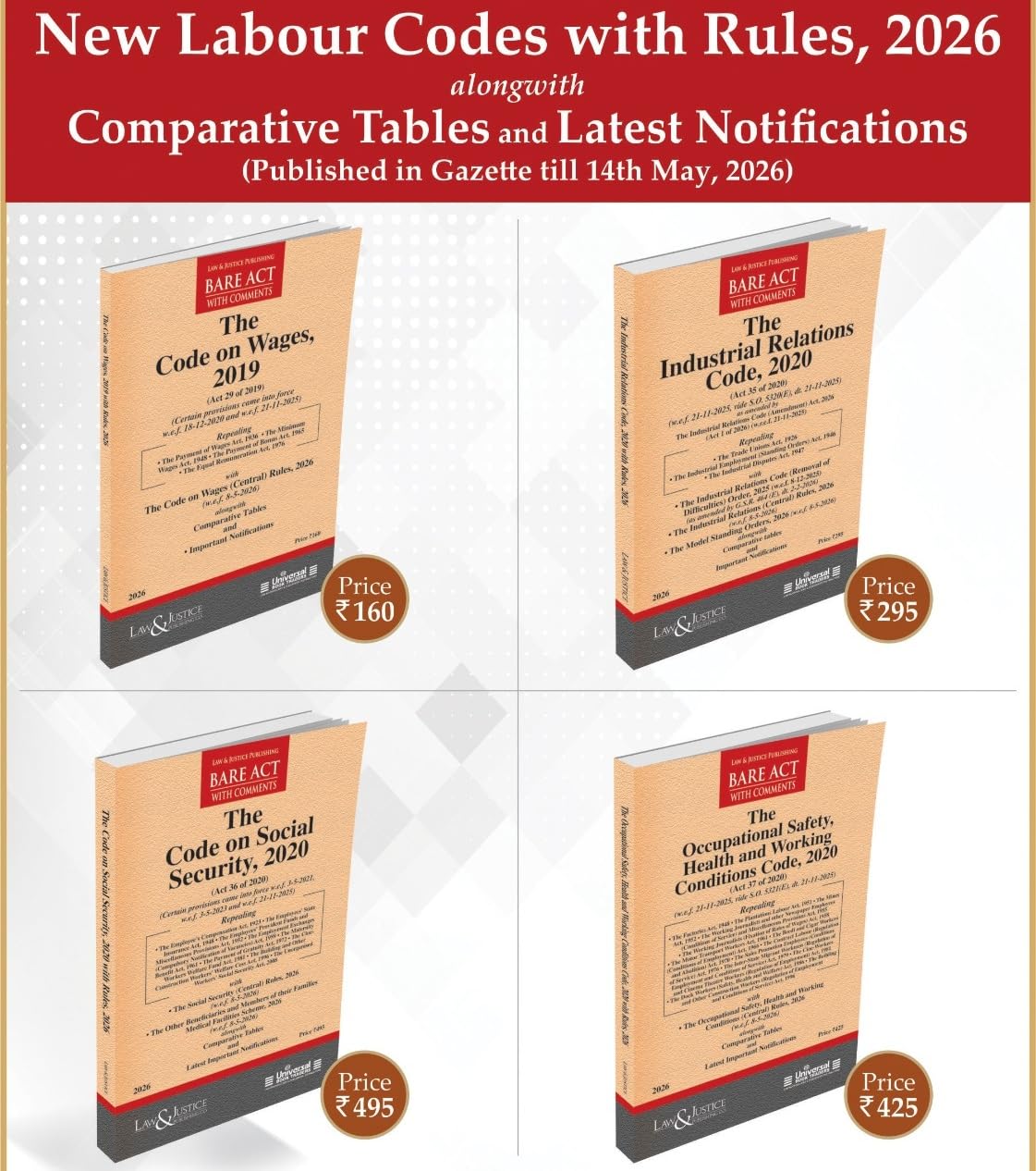 L&J's New Labour Laws (Set of 4 Bare Act) (The Code on Social Security, 2020), (The Occupational Sefety, Health and Working Conditions Code, 2020), (The ... 2019), The Industrial Ralations Code, 2020 ( With Rules) - Ediiton 2026 L&J's New Labour Laws (Set of 4 Bare Act) (The Code on Social Security, 2020), (The Occupational Sefety, Health and Working Conditions Code, 2020), (The ... 2019), The Industrial Ralations Code, 2020 ( With Rules) - Ediiton 2026