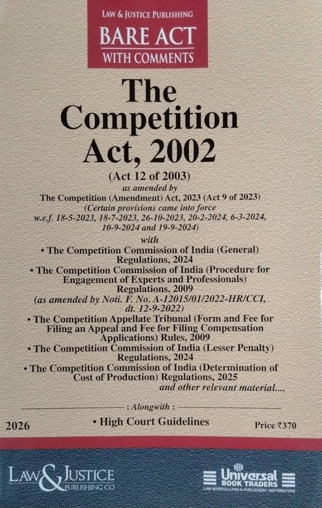 L&J's The Competition Act, 2002 - Edition 2026 L&J's The Competition Act, 2002 - Edition 2026