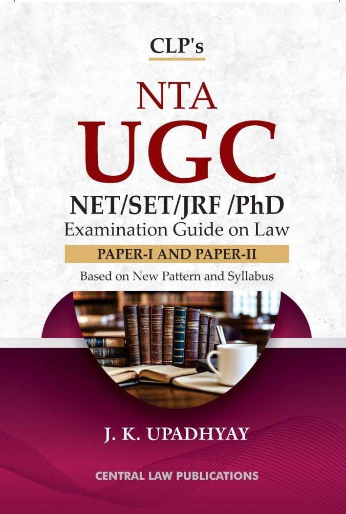 CLP's NTA UGC NET/SET/JRF/PhD examination guide on Law ( Paper 1 and Paper 2) English - Edition 2026 CLP's NTA UGC NET/SET/JRF/PhD examination guide on Law ( Paper 1 and Paper 2) English - Edition 2026