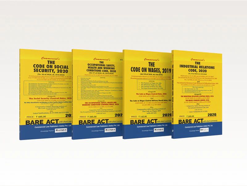 Commercial's New Labour Laws (Set of 4 Bare Act) (The Code on Social Security, 2020), (The Occupational Sefety, Health and Working Conditions Code, 2020), (The ... 2019), The Industrial Ralations Code, 2020 ( With Rules) - Ediiton 2026 Commercial's New Labour Laws (Set of 4 Bare Act) (The Code on Social Security, 2020), (The Occupational Sefety, Health and Working Conditions Code, 2020), (The ... 2019), The Industrial Ralations Code, 2020 ( With Rules) - Ediiton 2026