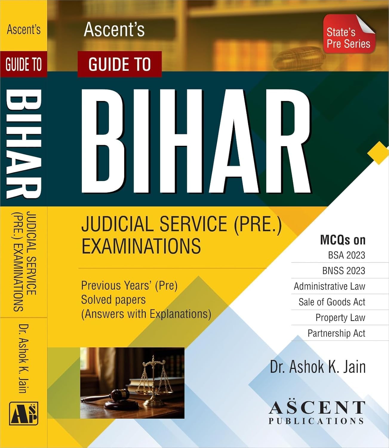 Ak Jain's Guide To Bihar Judicial Service ( Pre) Examination  MCQ - Ediiton 2026