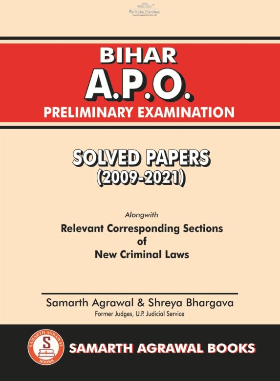 Samarth's Bihar APO Preliminary Examination: Solved Papers [2009-2021] - Edition 2026