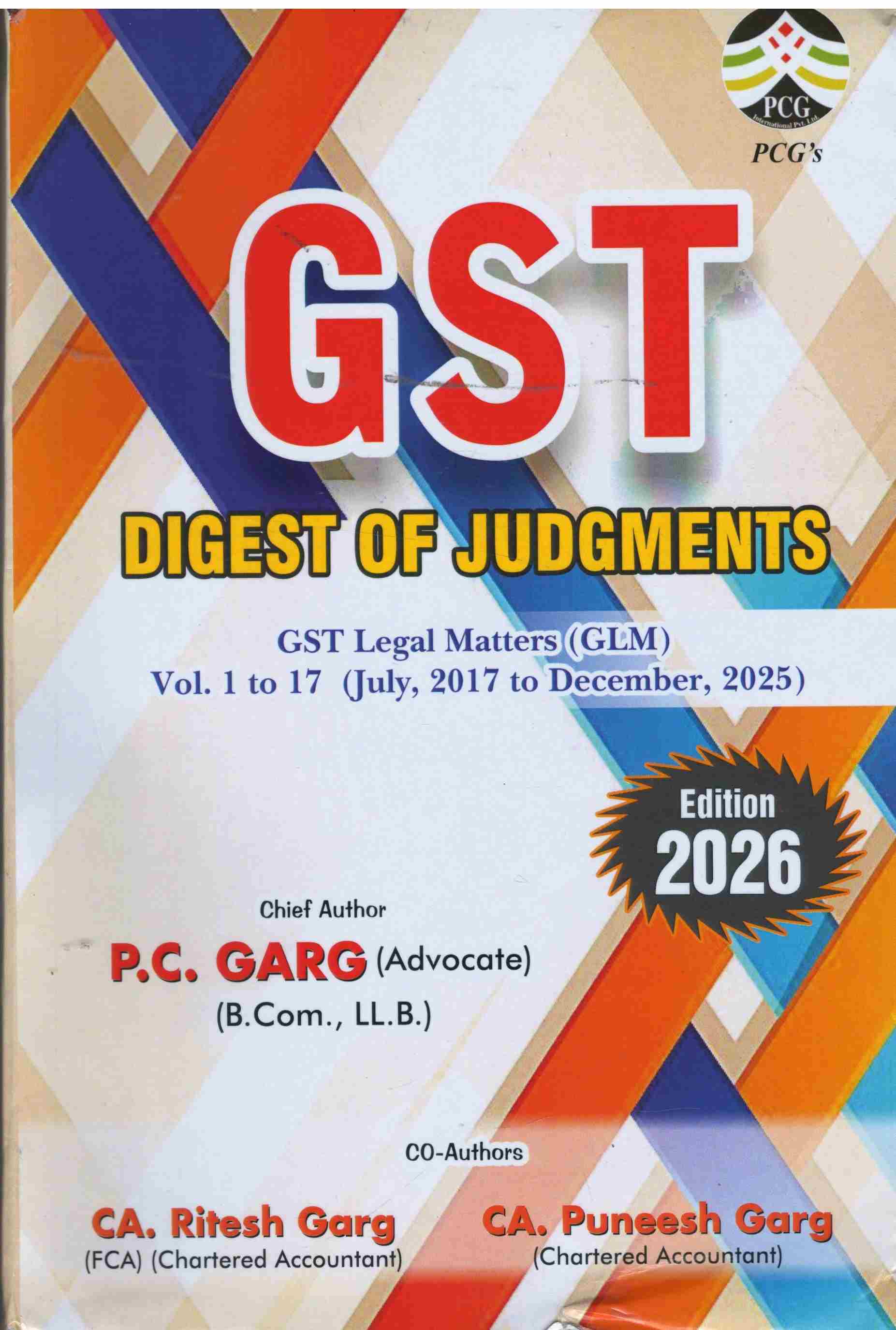 PCG's Digest Of judgments Gst Legal Matters ( GLM) - Edition 2026