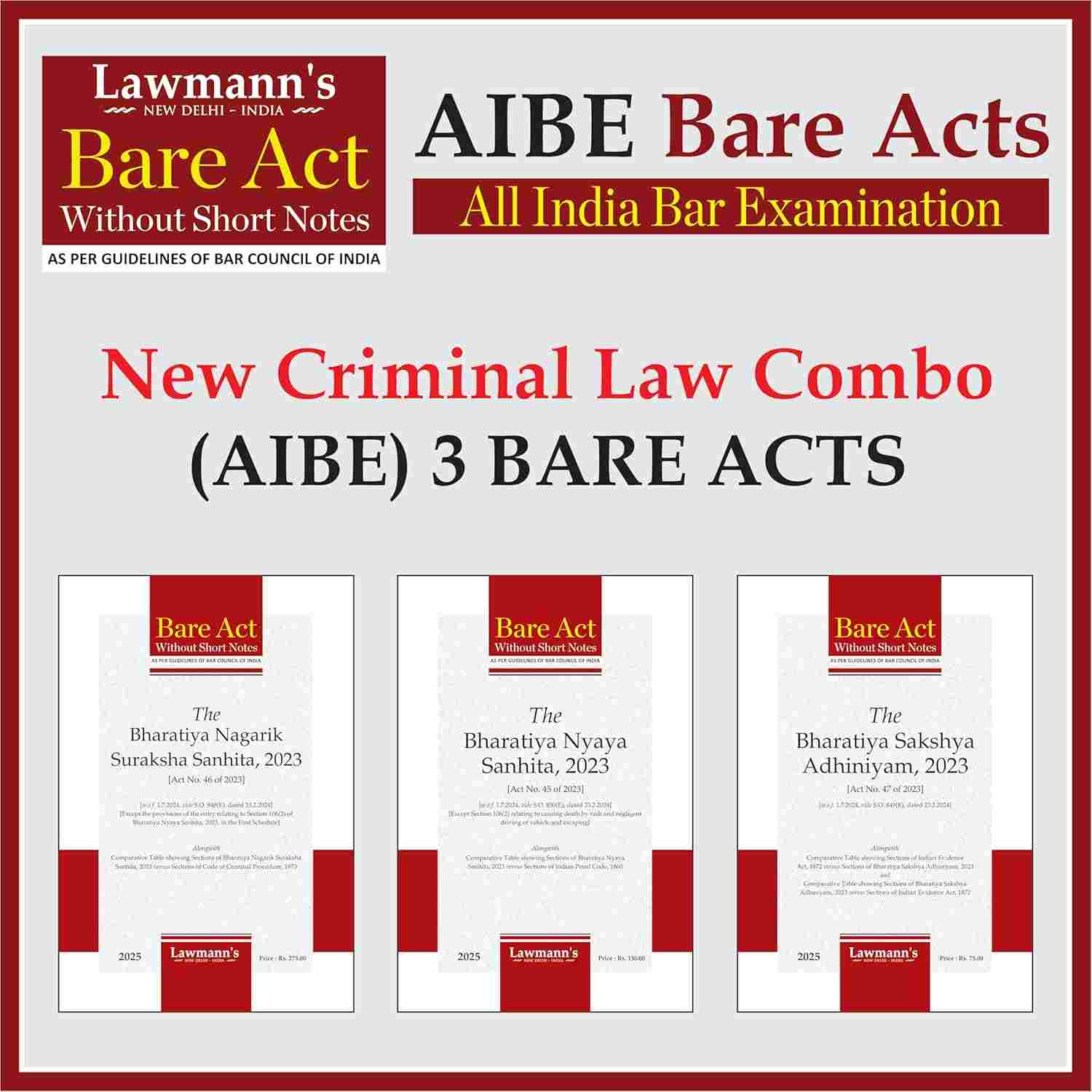 Lawmann's New Criminal Laws Combo | AIBE Bare Acts without Short Notes | 3 Books Set Combo | BNSS, BNS, BSA alongwith Comparative Table