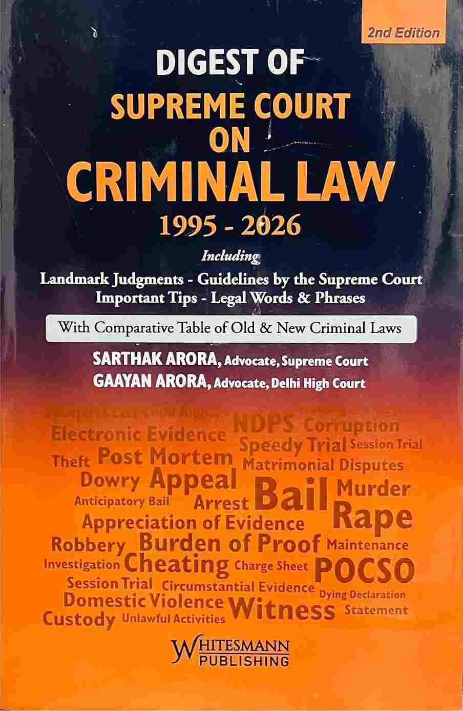 Whitesmann's  Digest of Supreme Court on Criminal Law 1995-2026 - 2nd Edition 2026