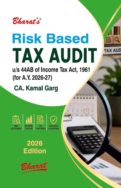 Bharat's Risk Based Tax Audit u/s 44AB of Income tax act, 1961 - Edition 2026