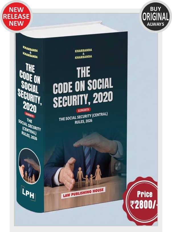 LPH's The Code On Social Security, 2020 - Edition 2026 LPH's The Code On Social Security, 2020 - Edition 2026