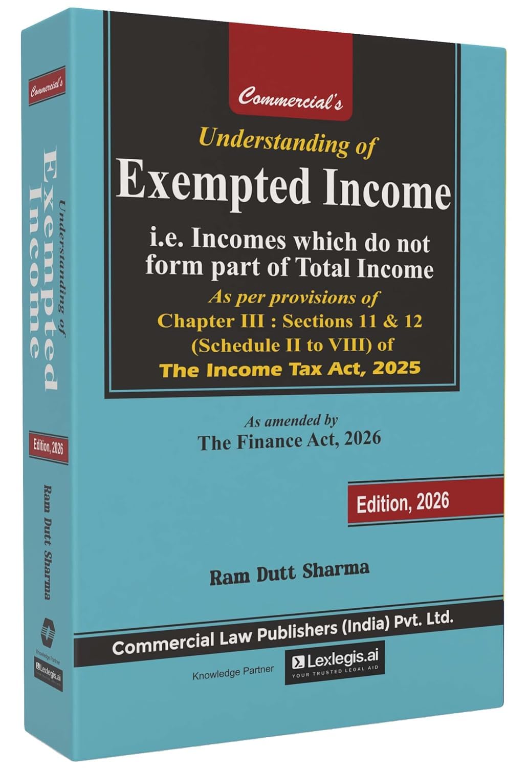Commercial's Understanding Exempted Income i.e. Income Which do not Form part of Total Income - Edition 2026