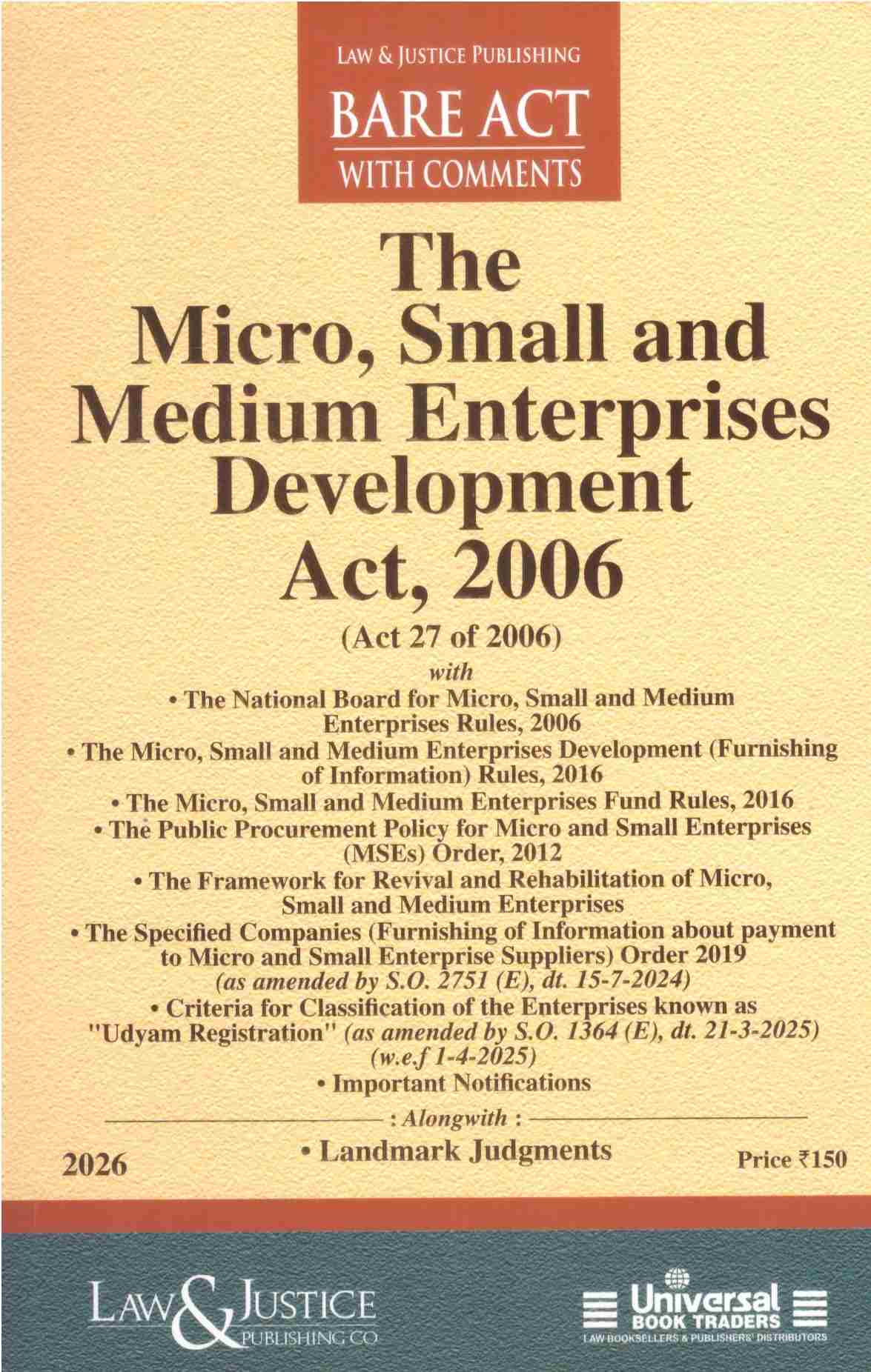 L&J's The Micro, Small and Medium Enterprises Development Act, 2006 - Edtion 2026 L&J's The Micro, Small and Medium Enterprises Development Act, 2006 - Edtion 2026