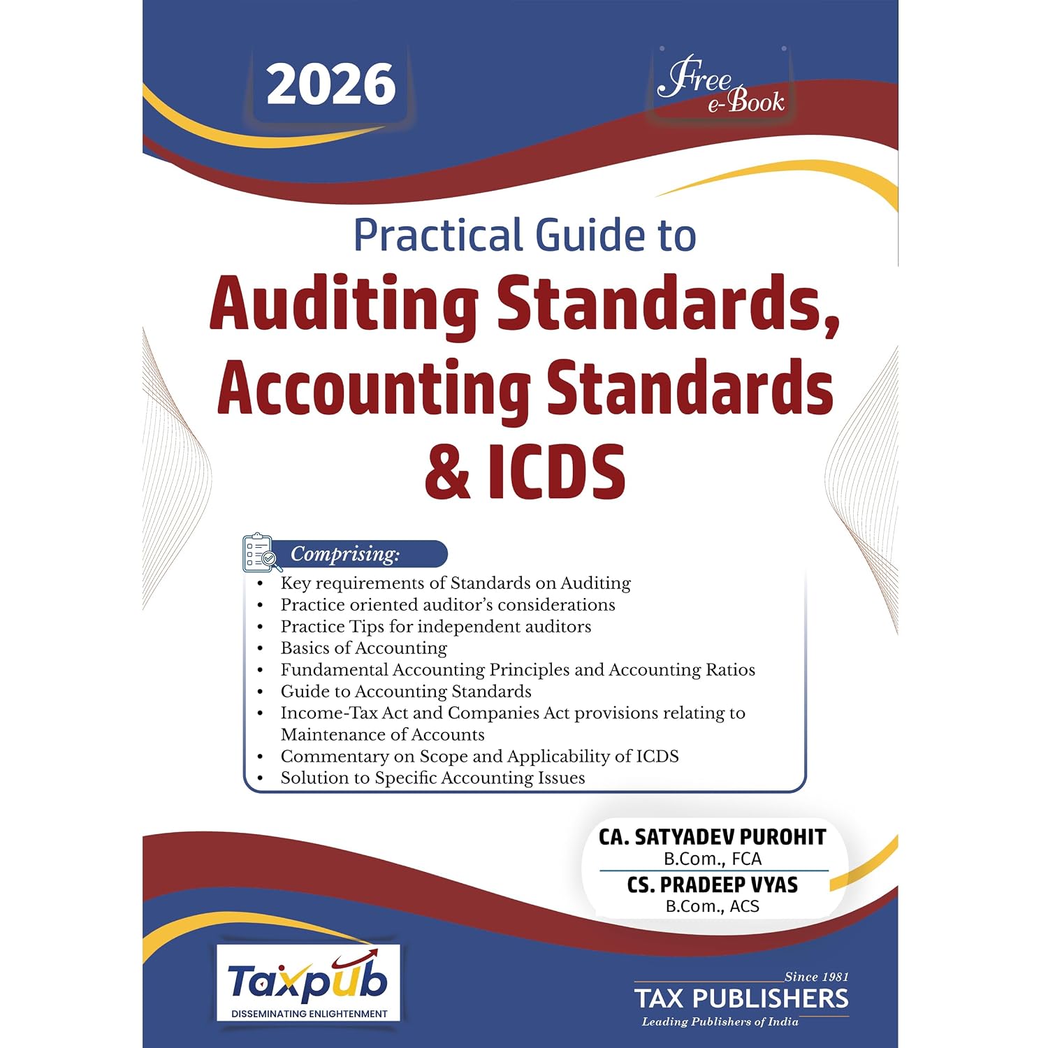 Tax's Practical Guide to Auditing Standards , Accounting Standards & ICDS - Edition 2026 Tax's Practical Guide to Auditing Standards , Accounting Standards & ICDS - Edition 2026