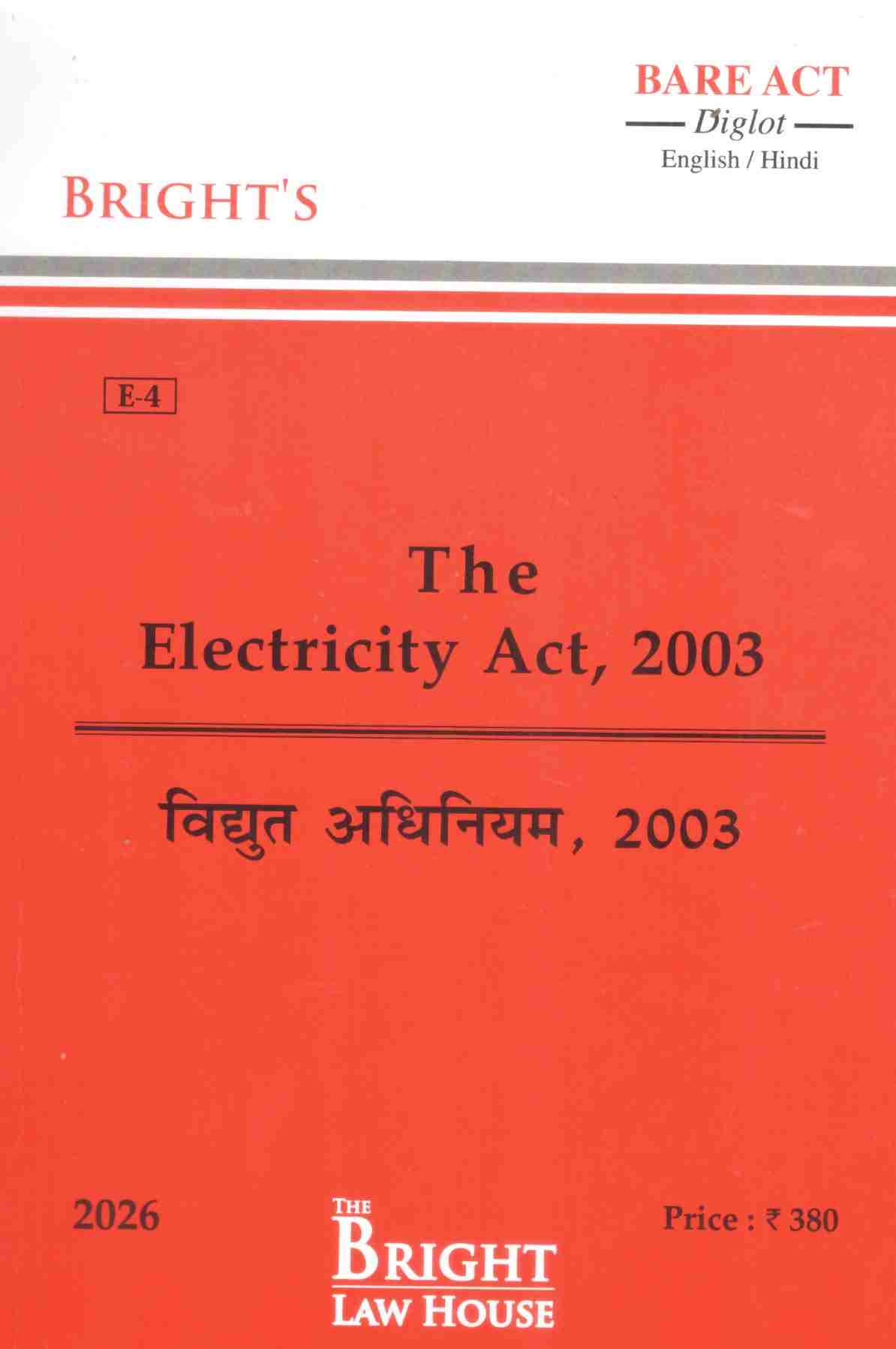 Bright's The Electricity Act, 2003 - Edtion 2026 Bright's The Electricity Act, 2003 - Edtion 2026