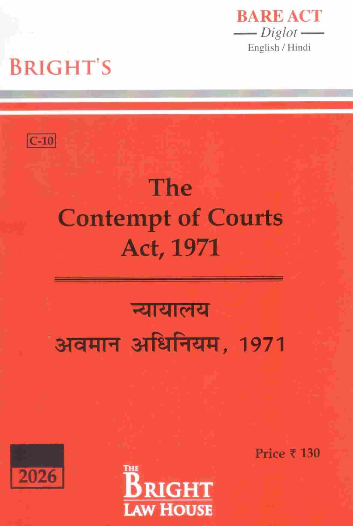 Bright's The Contempt of Court Act , 1971 - Edition 2026 Bright's The Contempt of Court Act , 1971 - Edition 2026