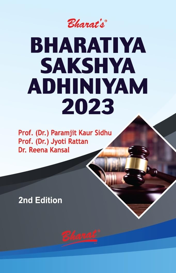 Bharat's Bharatiya Sakshya Adhiniyam, 2023 - 2nd Edtiiton 2026 Bharat's Bharatiya Sakshya Adhiniyam, 2023 - 2nd Edtiiton 2026