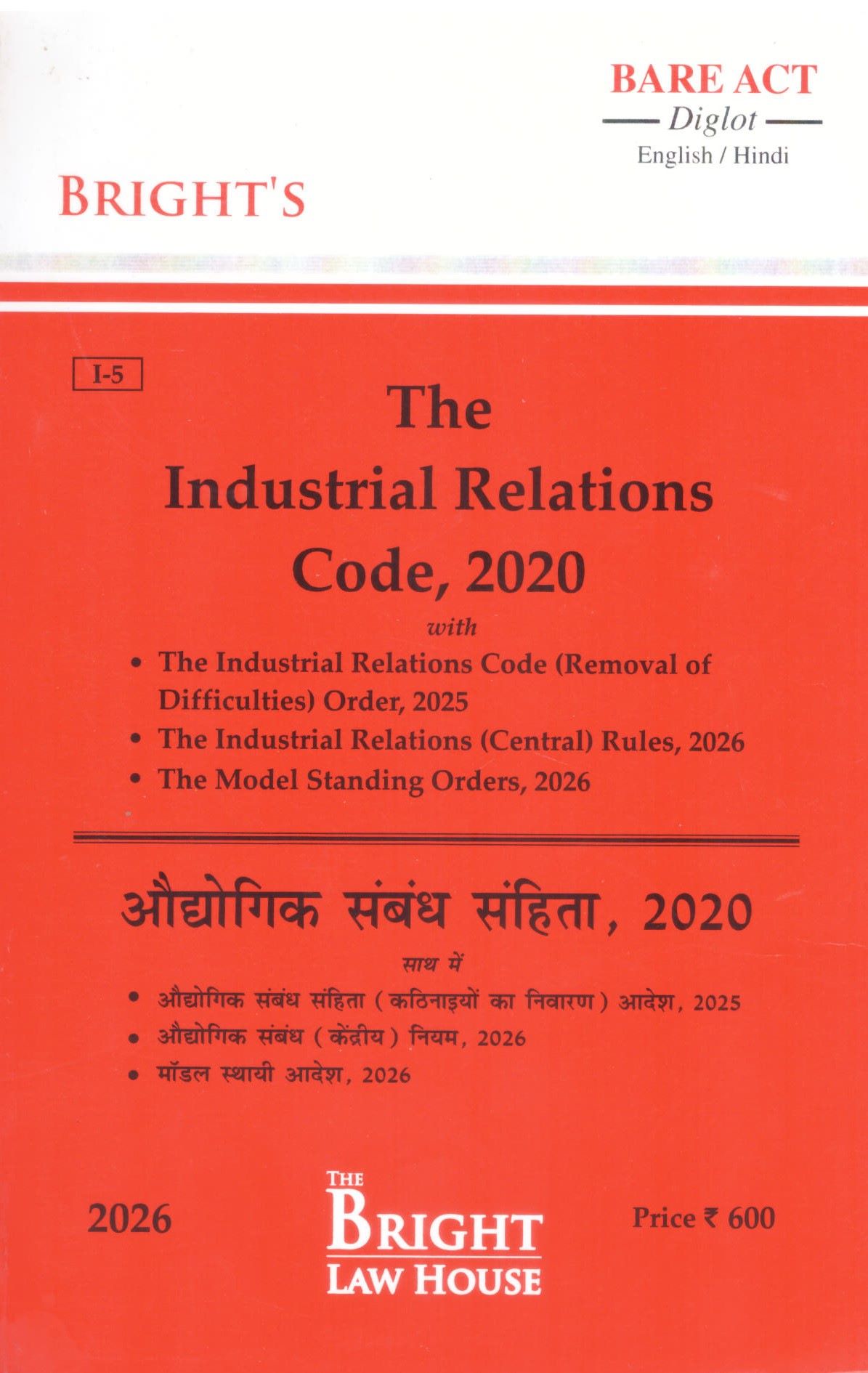 Bright's The Industrial Relations Code , 2020 - Ediiton 2026