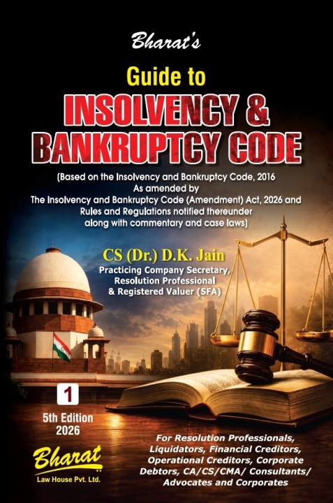 Bharat's Guide To Insolvency & Bankruptcy Code (Set Of 2 Vols.) - 5th Edition 2026