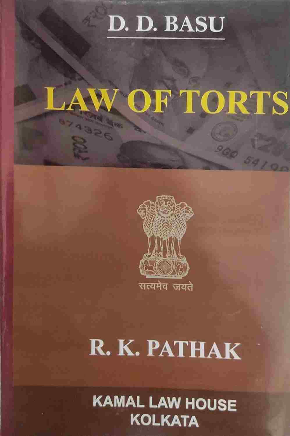 Kamal's Law of Torts - Ediiton 13th Edition 2027 Kamal's Law of Torts - Ediiton 13th Edition 2027