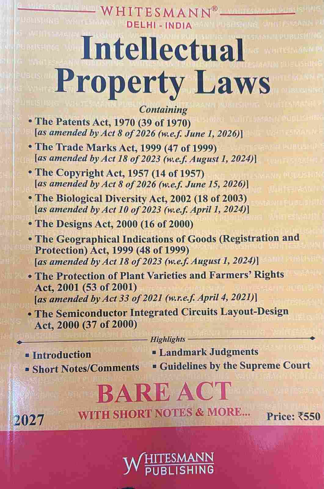 Whitesmann's Intellectual Property Laws ( Bare Act ) IPR - Edtition 2027