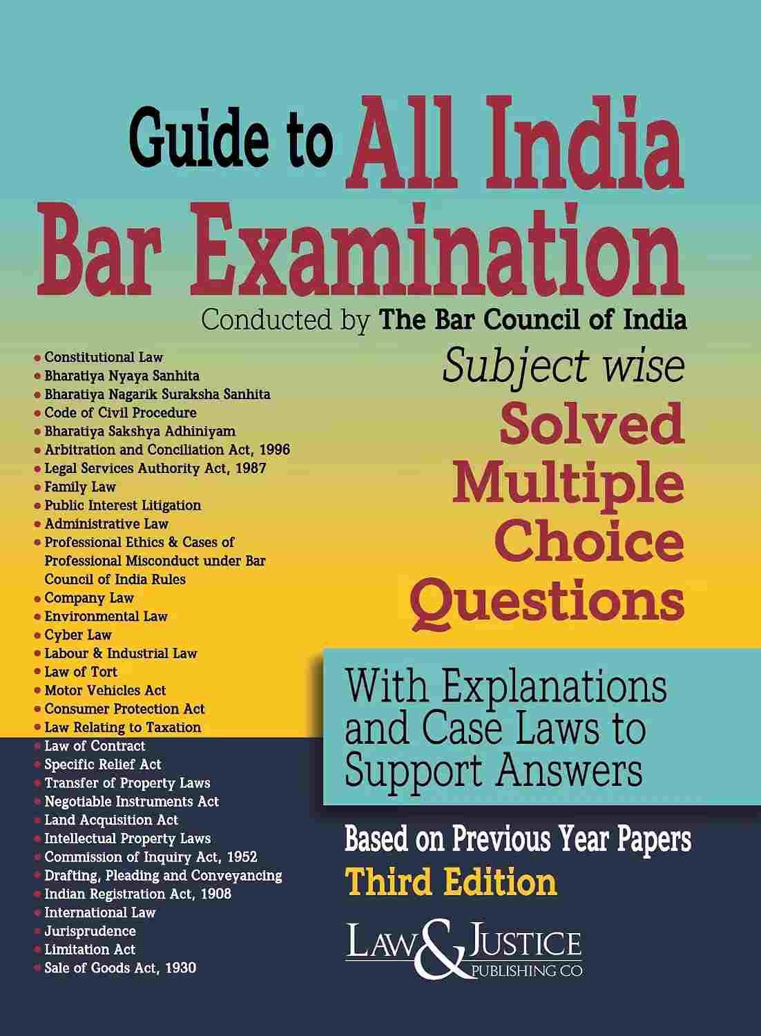Law & Justice's Guide to All India Bar Examination Solved MCQs (Subject-Wise) AIBE – Third Edition 2026 Law & Justice's Guide to All India Bar Examination Solved MCQs (Subject-Wise) AIBE – Third Edition 2026