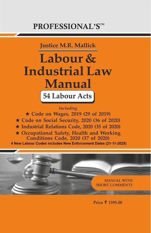 Professional's Labour Industrial Law Manual (54 Labour Acts With 4 New Labour law code) ( Big Size ) - Edition 2026 Professional's Labour Industrial Law Manual (54 Labour Acts With 4 New Labour law code) ( Big Size ) - Edition 2026