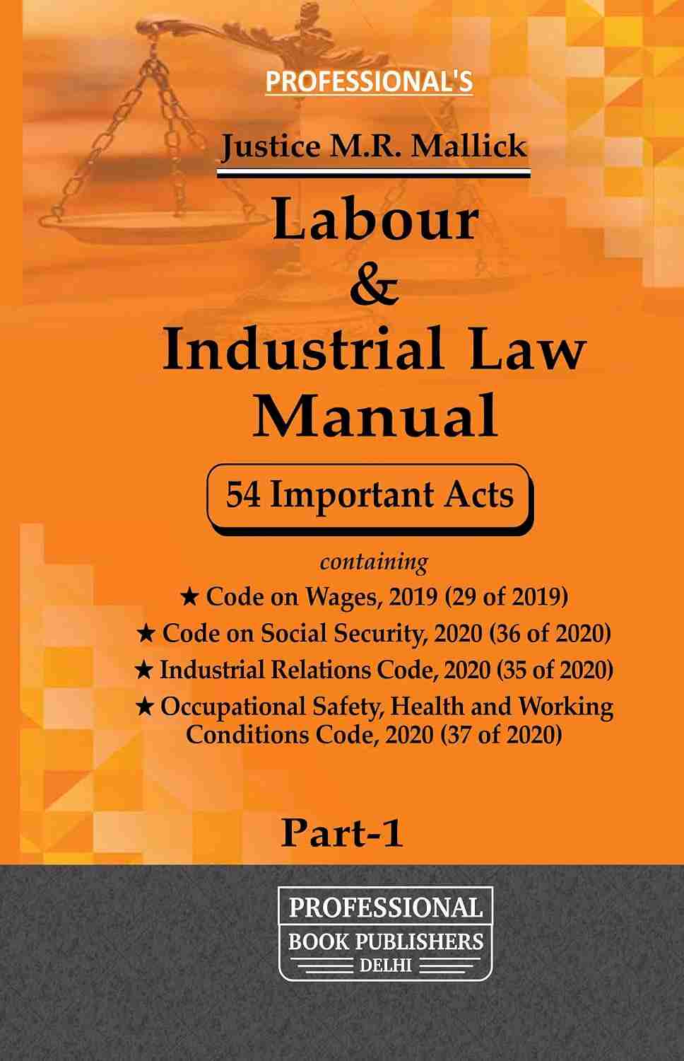 Professional's Labour & Industrial Law Manual 54 important Acts ( Pocket ) - Edtition 2026 Professional's Labour & Industrial Law Manual 54 important Acts ( Pocket ) - Edtition 2026