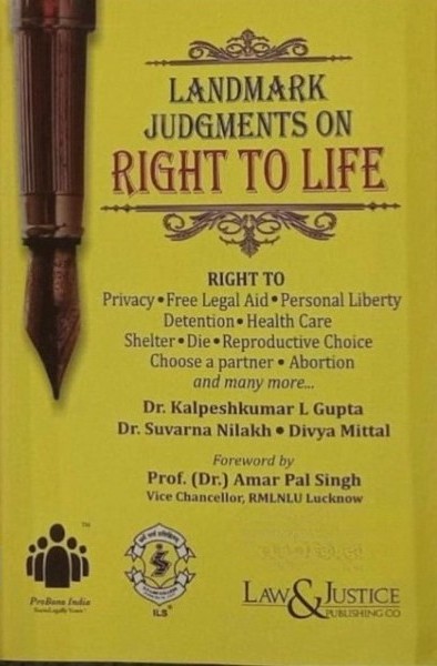 L&J's Landmark Judgments On Right To Life - Edition 2026 L&J's Landmark Judgments On Right To Life - Edition 2026