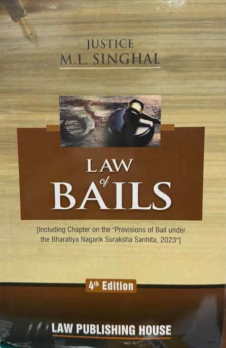 LPH's Law of Bails (Including Chapter on Provisions of Bail under the Bharatiya Nagarik Suraksha Sanhita, 2023) - 4th Edition LPH's Law of Bails (Including Chapter on Provisions of Bail under the Bharatiya Nagarik Suraksha Sanhita, 2023) - 4th Edition