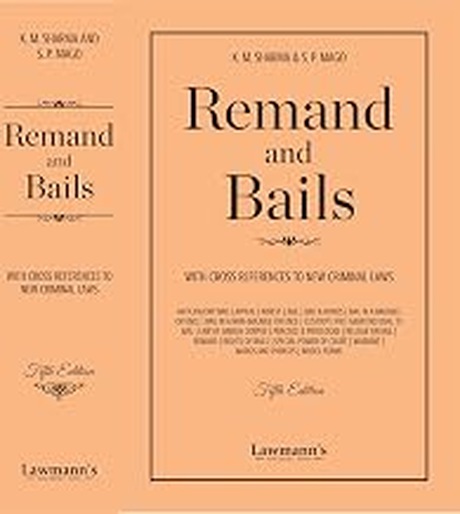 Lawmann's Remand and Bails With Cross References to New Criminal Laws - 5th Edition 2026 Lawmann's Remand and Bails With Cross References to New Criminal Laws - 5th Edition 2026