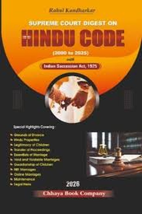 Chhaya's Supreme Court Digest on Hindu Code (2000 to 2025) with Indian Succession Act, 1925 - 1st Edition 2026 Chhaya's Supreme Court Digest on Hindu Code (2000 to 2025) with Indian Succession Act, 1925 - 1st Edition 2026