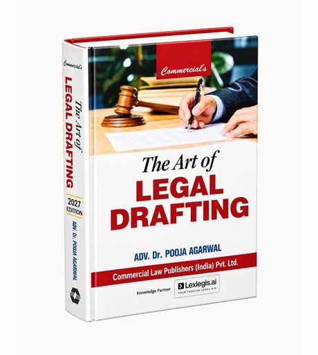 Commercial's The Art of Legal Drafting - Edition 2027 Commercial's The Art of Legal Drafting - Edition 2027