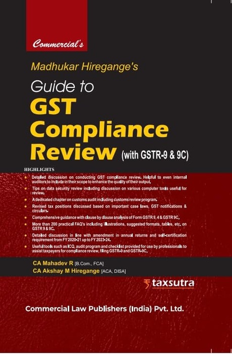 Commercial's Madhukar Hiregange's Guide to GST Compliance Review (with GSTR-9 & 9C) - 2027 Edition